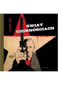 Świat w ciemnościach 1945 &ndash; 1956