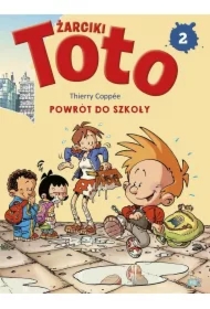 Żarciki Toto T.2 Powrót do szkoły