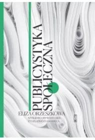Publicystyka społeczna. Tom 1. Myślenie obywatelskie, Żydzi, kwestia kobieca