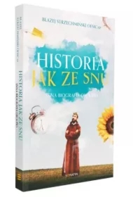Historia jak ze snu. Inna biografia Ojca Pio w.2