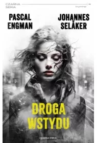 Droga wstydu. Tomas Wolf i Vera Berg. Tom 2