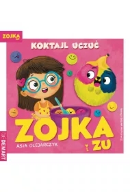 Zojka i Zu. Koktajl uczuć