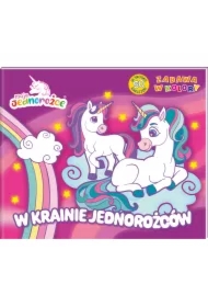 Moje Jednorożce Zabawa w kolory. W krainie...