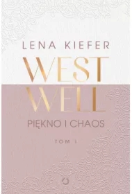 Westwell. Piękno i chaos