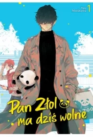 Pan Złol ma dziś wolne. Tom 1