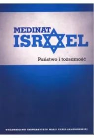 Medinat Israel. Państwo i tożsamość