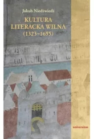 Kultura literacka Wilna (1323-1655)