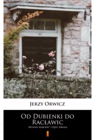 Od Dubienki do Racławic