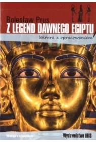 Z legend dawnego Egiptu. Lektura z opracowaniem