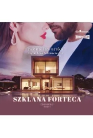 Edynburg. Tom 1. Szklana forteca