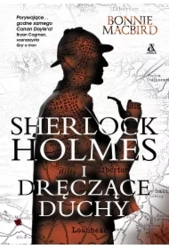 Sherlock Holmes i dręczące duchy