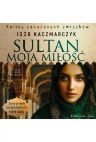 Sultan, moja miłość