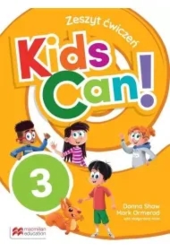 Kids Can! 3. Zeszyt ćwiczeń + kod do narzędzi cyfrowych
