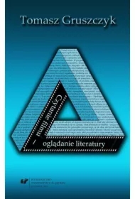 Czytanie filmu oglądanie literatury. Propozycje..