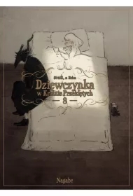 Dziewczynka w Krainie Przeklętych. Tom 8