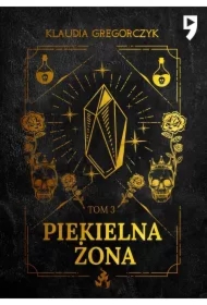 Piekielna żona. Tom 3