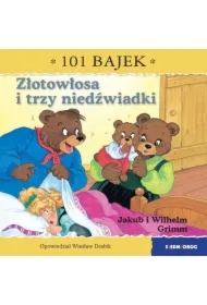 Złotowłosa i trzy niedźwiadki. 101 bajek