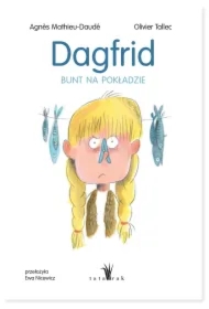 Dagfrid. Bunt na pokładzie