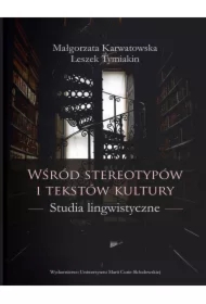 Wśród stereotypów i tekstów kultury