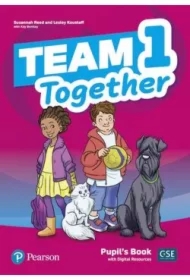 Team Together 1 Pupil`s Book + Digital Resources