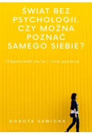 Świat bez psychologii