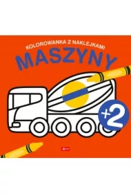 Maszyny. Kolorowanka z naklejkami
