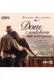 Dom z widokiem na szczęście