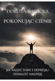 Pokonując cienie