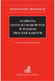 Ochrona danych osobowych w polskim procesie karnym