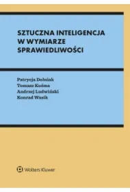 Sztuczna inteligencja w wymiarze sprawiedliwości