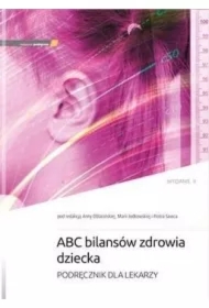 ABC bilansów zdrowia dziecka w.2