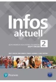 Infos Aktuell 2. Język niemiecki. Zeszyt ćwiczeń + kod (Interaktywny zeszyt ćwiczeń)