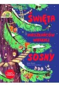Święta mieszkańców wielkiej sosny