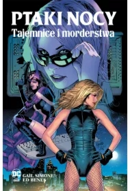 Tajemnice i morderstwa. Ptaki Nocy. Tom 1