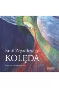 Kolęda Emil Zegadłowicz/ Zygadłowicz Emil