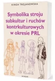 Symbolika stroju subkultur i ruchów kontrkulturowych w okresie PRL