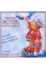 Najpiękniejsze piosenki przedszkolaków CD