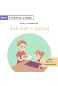 Jak brat z siostrą