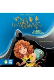 Nata i czarownice. Złodziej kryształów