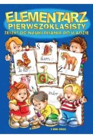 Elementarz pierwszoklasisty. Zeszyt do nauki pisania po śladzie