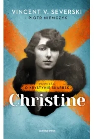Christine. Powieść o Krystynie Skarbek