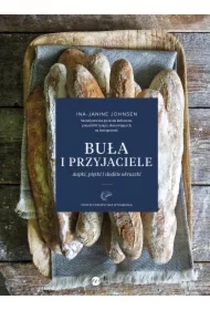 Buła i przyjaciele. Dupki, piętki i słodkie okruszki
