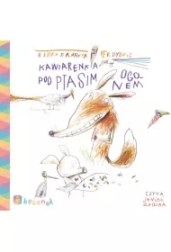 Kawiarenka pod ptasim ogonem. Lisek i Prosiaczek z niezakręconym ogonkiem. Tom 2