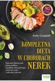 Kompletna dieta w chorobach nerek
