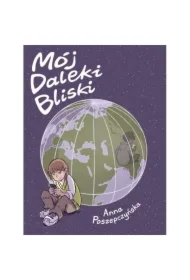 Mój Daleki Bliski