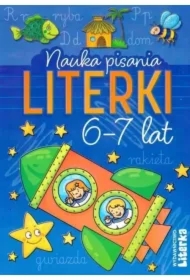 Nauka pisania. Literki 6-7 lat