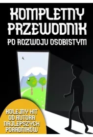 Kompletny przewodnik po rozwoju osobistym