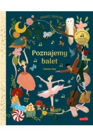 Poznajemy balet. Opowieść muzyczna