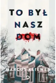 To był nasz dom