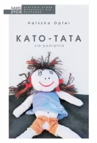 Kato-tata. Nie-pamiętnik
